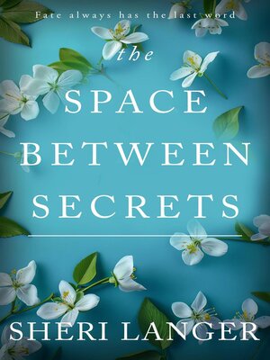 cover image of The Space between Secrets